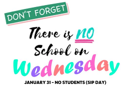 Reminder - No School Wednesday, January 31st